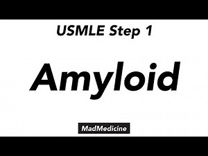 Amyloid - Basics of Medicine - USMLE Step 1