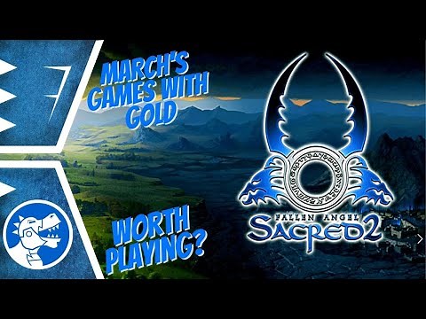 Sacred 2 Fallen Angel | Worth Playing? | March Games With Gold First Impressions