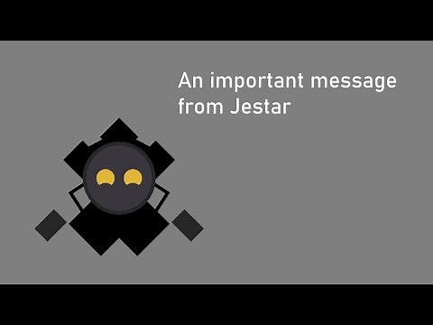 AN IMPORTANT MESSAGE FROM JESTAR TO OL666 | Project Arrhythmia