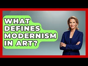 What Defines Modernism In Art? - Literary Icons