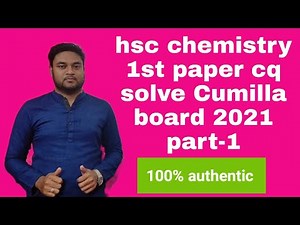 hsc chemistry 1st paper cq solve Cumilla board 2021