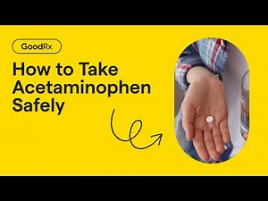 How to Use Acetaminophen Safely | GoodRx