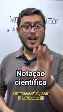 Notação Científica - ProfGiovanelli