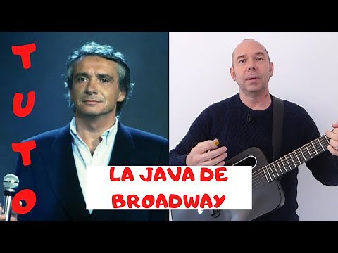 TUTO GUITARE - LA JAVA DE BROADWAY (Michel Sardou)