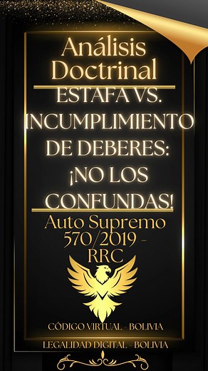 La estafa vs incumplimiento de deberes | Codigo Virtual - Bolivia