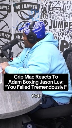 Cmac Discusses Adam22's Conflict with Jason Luv