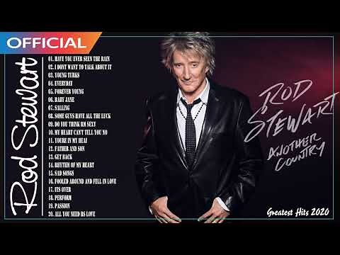 Rod Stewart Greatest Hits Full Album - The Best Songs Of Rod Stewart Playlist