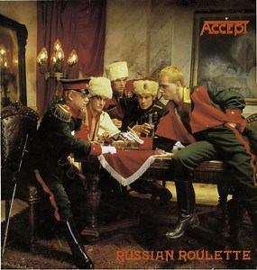Accept - Russian Roulette