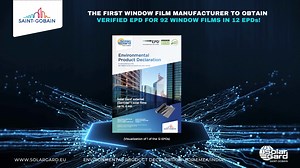🚀 [Saint-Gobain Solar Gard EPD in EMEA & India] THE FIRST WINDOW FILM BRAND TO OBTAIN VERIFIED EPD FOR 92 ARCHITECTURAL WINDOW FILMS! Saint-Gobain OBTAINED VERIFIED EPDs for its Solar Gard range of Architectural Window Films! Saint-Gobain Solar Gard has achieved an EPD (Environmental Product Declaration) certification from The International EPD System®, encompassing 92 architectural window film products (in 12 EPDs), covering its architectural range of solar, and safety films, the range of Low-