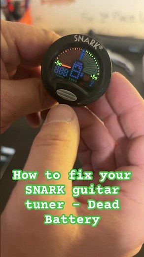 How to fix your SNARK guitar tuner - Dead Battery - 1 Minute Fix! #beginnerguitar #guitartuner