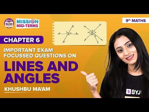 Lines and Angles Class 9 Maths Chapter 6 Important Exam Focused Questions for CBSE Midterm Exams