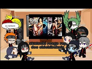 Akatsuki reage rap dos shichibukais