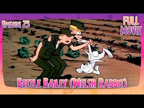 Beetle Bailey (Welsh Rabbit) | English Full Movie | Animation Action Adventure