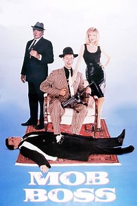 Stream Mob Boss (1990): Find it on Netflix, Prime Video, Hulu & more