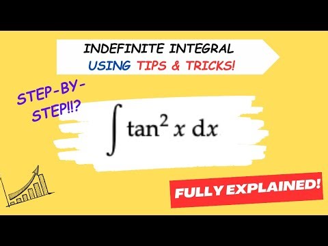 Step-by-Step Guide to Indefinite Integrals: Calculating the Indefinite Integral of tan^2(x)