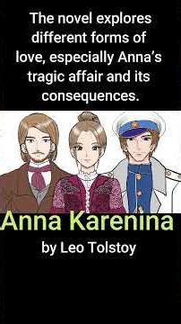 【Anna Karenina】by Tolstoy #worldliterature #summary