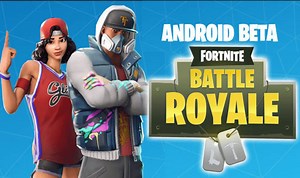 Fortnite Battle Royale comes to Android phones and tablets