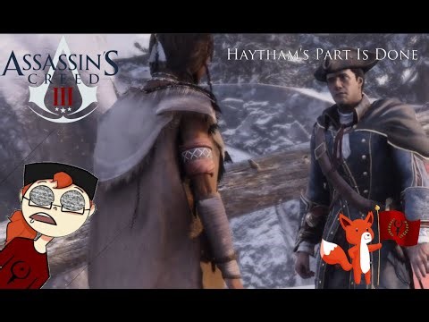 Assassin's Creed 3 Ep 4 Haytham's Part Is Done