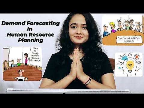 Demand Forecasting in Human Resource Planning