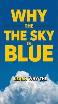 WHY is THE SKY BLUE? ☁️ Scientific Answer Explained for Kids! Top Physics & Nature Facts Video 2025!