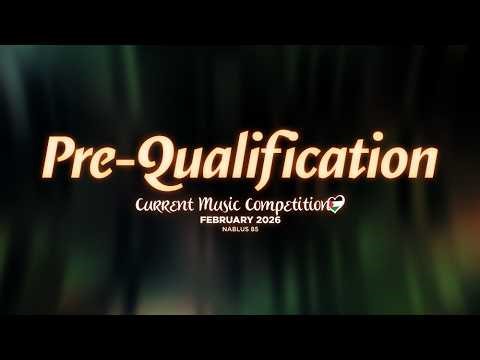 Current Music Competition 85 • Pre-Qualification Round