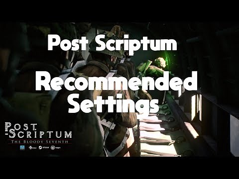 Post Scriptum Recommended Settings | increase FPS!