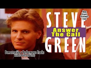Steve Green - Answer The Call - Performance Tracks Original