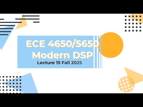 Digital Signal Processing Lecture 15 Fall 2024