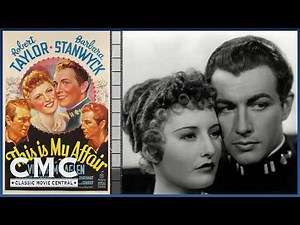 This Is My Affair (1937) – Crime Romance Classic | Barbara Stanwyck & Robert Taylor | Free Full Film