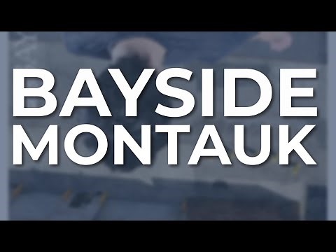 Bayside - Montauk (Official Audio)