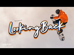 Looking Back — Declan DP | Free Background Music | Audio Library Release