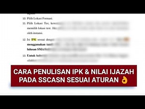 🔴 PENULISAN IPK & NILAI IJAZAH YG BENAR PADA SSCASN 👌