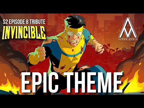 Invincible Main Theme | EPIC VERSION