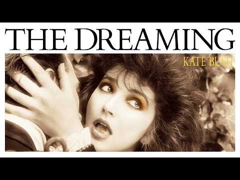 Kate Bush / The Dreaming [Full Album + Bonus Tracks]