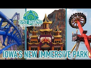 Lost Island Theme Park Review | All Rides, Attractions, Theming & More | Waterloo, Iowa