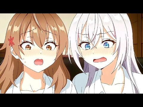 Alya Fan Service Moments (Compilation) | Roshidere|