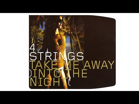 4 Strings - Take Me Away (Alex K Mix)