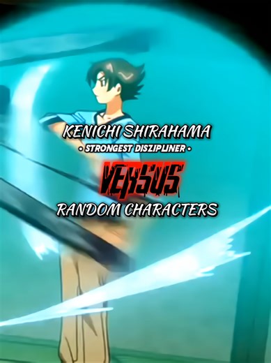 Kenichi the GOAT vs Random Characters: Epic Anime Battle