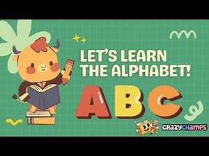 Let's Learn the Alphabet . . ! ABC Learning 🎵 | @CrazyChamps Nursery Rhymes & Songs for Kids Fun 🎵