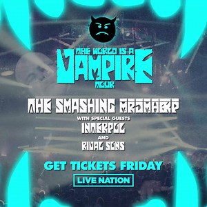 This summer we’re heading out on The World Is A Vampire Tour with very special guests Interpol and Rival Sons! Tickets on sale Friday, March 31st at 10am | The Smashing Pumpkins