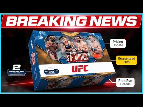 2025 Topps Stadium Club UFC BREAKING NEWS: Pricing Release Date, Guaranteed Hits & Print Run Details