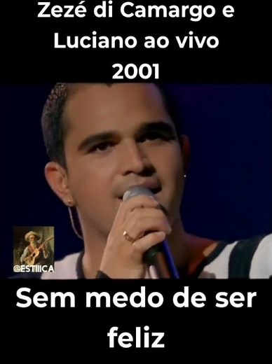 zezé di Camargo e Luciano ao vivo 2001 - sem medo de ser feliz #zezedicamargoeluciano #SERTANEJO