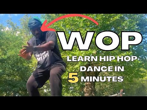 Learn Hip Hop Dance in 5 Minutes! THE WOP