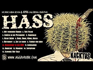 Hass - Kacktus (Pre-Listening) - Aggressive Punk Produktionen / Hass Produktion