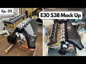 Ep. 25 - Will it fit in an E30? My S38B36 engine swap, mock up and test fitting