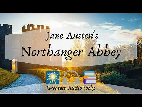 🇬🇧 Northanger Abbey by Jane Austen - FULL AudioBook 🎧📖 Greatest🌟AudioBooks V2
