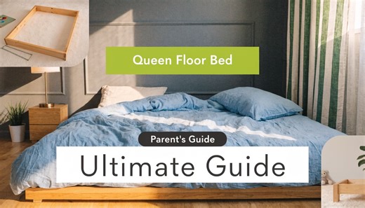 Queen Size Floor Bed Frame: The Ultimate Parent's Guide
