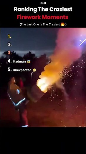 Ranking the Craziest Firework Moments 🎆