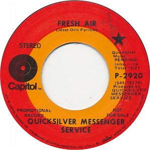 Quicksilver Messenger Service - Fresh Air