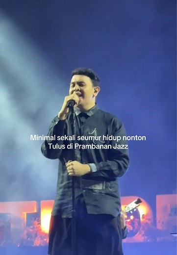 Konser Tulus di Prambanan Jazz: Pengalaman Tak Terlupakan